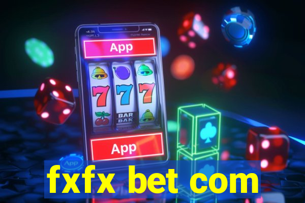 fxfx bet com